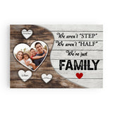 (Custom Name & Photo) Not Step Not Half Just Family Personalized Father's Day Gift For Stepdad Stepmom Canvas Poster Framed