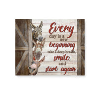 Donkey Every Day Is A New Beginning Take A Deep Breath Smile And Start Again Matte Canvas - Dreameris