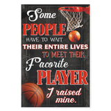 Basketball some people have to wait their entire lives -Matte Canvas - Dreameris