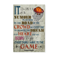 Basketball lovers the desire to give everything i have to the game - Matte Canvas - Dreameris