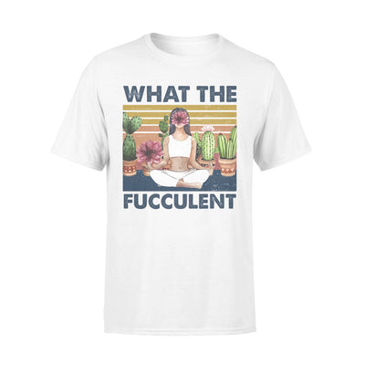 What The Fucculent Yoga Girl Funny Gift For Yogi - Premium T-shirt - Dreameris
