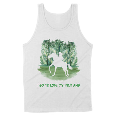 And into the forest I go to lose my mind and find my soul Horse riding - Standard Tank - Dreameris