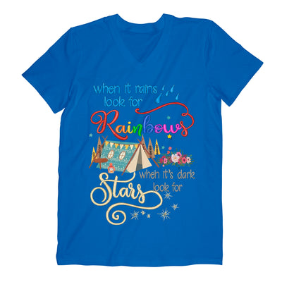 When It Rains Look For Rainbows When It's Dark Look For Stars Camping Hiking Adventure Hippie - Comfort V-neck - Dreameris