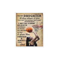 Basketball to my daughter i love you dad -Matte Canvas - Dreameris