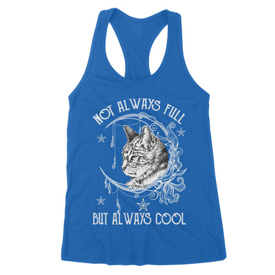 Not Always Full  But Always Cool Moon Phases For American Wirehair Cat Lovers - Premium Women's Tank - Dreameris