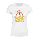 Black Nurse Magic Black Pride - Standard Women's T-shirt - Dreameris