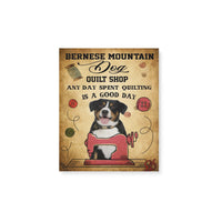 Bernese mountain dog quilt shop anyday spent quilting is a good day -Matte Canvas - Dreameris