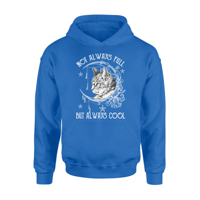 Not Always Full  But Always Cool Moon Phases For American Wirehair Cat Lovers - Standard Hoodie - Dreameris