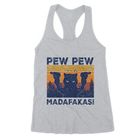 Cat Pew Pew Madafakas Funny - Premium Women's Tank - Dreameris