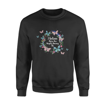 I Believe There Are Angels Among Us Butterfly Circle - Standard Crew Neck Sweatshirt - Dreameris