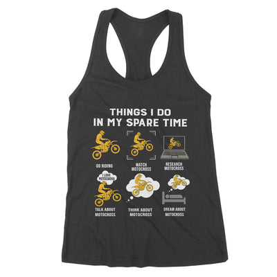 Things I Do In My Spare Time Go Riding Watch Motocross - Premium Women's Tank - Dreameris