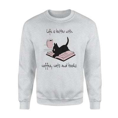 Nice Black Cat Life If Better With Coffee Cute Cats And Books - Premium Crew Neck Sweatshirt - Dreameris