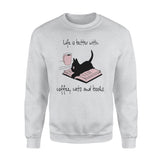 Nice Black Cat Life If Better With Coffee Cute Cats And Books - Premium Crew Neck Sweatshirt - Dreameris