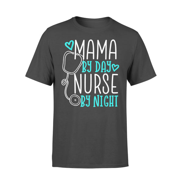 Cute Nursing Mom Shirt - Mama By Day Nurse By Night - Comfort T-shirt - Dreameris