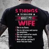 5 Things You Should Know About My Wife Gift Standard/Premium T-Shirt - Dreameris