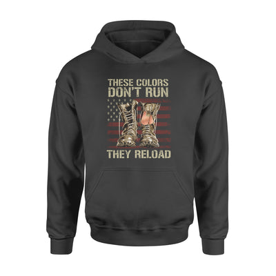 These Colors Don't Run They Reload American Flag - Standard Hoodie - Dreameris