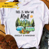 Personalized Camping Couple This Is How We Roll - Standard T-Shirt - Dreameris