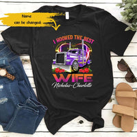 Personalized I Hooked The Best Trucker Wife Custom Name Love Couple - Standard -T Shirt - Dreameris