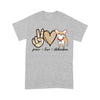 Peace Love Chihuahua - Standard T-shirt - Dreameris