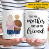 Personalized Friendship Between Mom And Daughter Coffee Mug - Dreameris