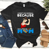 Personalized Proud Of Autism Mom Awareness Custom Name Gift For Strong Mother - Standard T-shirt Hoodie - Dreameris