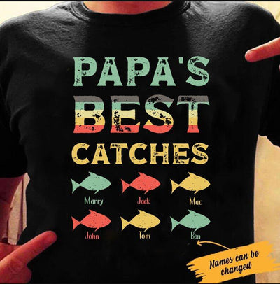 Personalized Vintage Papa's Best Catches Fishing Gift For Dad Father Day Custom Name - Standard T-shirt Hoodie - Dreameris