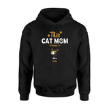 Personalized This Cat Mom Belongs To Gift For Cat Lovers Funny Custom Name - Standard T-shirt Hoodie - Dreameris