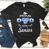 Personalized Proud Mom Dad Of A 2021 Senior Gift Graduate Custom Name - Standard T- shirt Hoodie - Dreameris