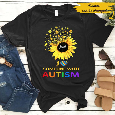 Personalized Love Someone With Autism Awareness Sunflower Gift Ideas Custom Name Gift For Autism Mom Dad - Standard T-shirt Hoodie - Dreameris