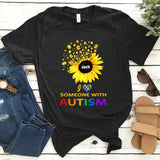 Personalized Love Someone With Autism Awareness Sunflower Gift Ideas Custom Name Gift For Autism Mom Dad - Standard T-shirt Hoodie - Dreameris