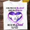 Memorial Passed Away Dad Father Heaven Galaxy Heart Custom Name & Year Personalized T-shirt