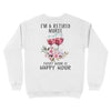FF I'm A Retired Nurse Every Hour Is Happy Hour Flower Floral Retirement Gift Unisex Sweatshirt - Dreameris