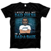 I Keep Dad Jokes In A Dad-a-base Funny Pun Cool Sunglasses Father's Day Gift For Dad Custom Style & Name Personalized T-shirt