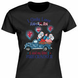 I Only Love American And My Little Firecracker Independence Car Trip Custom Name Personalized Shirt