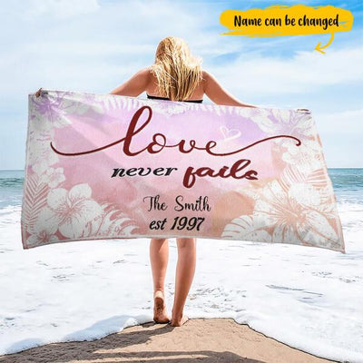Love Never Fails Honeymoon Gift For Couple Husband Wife Newly Weds Family Awesome Summer Trip Custom Name Personalized Beach Towel