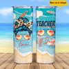 Messy Bun Teacher Off Duty Awesome Beach Summer Trip Gift For Nurse Custom Name Personalized Tumbler 20oz