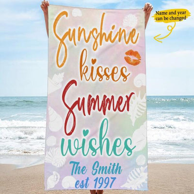 Sunshine Kisses Summer Wishes Awesome Trip With Family Couple Friend Custom Name & Year Personalized Beach Towel