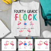 Flamingo Flock Teacher Staff Elementary School Kindergarten Gift For Teacher Custom Name Personalized T-shirt