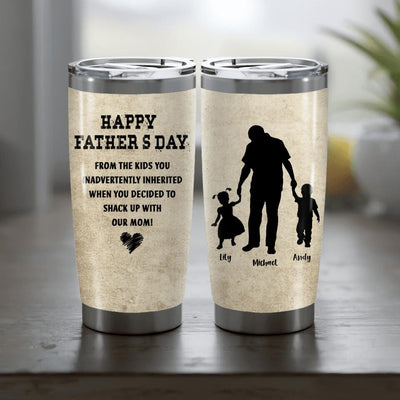 Happy Father's Day From The Kids You Inadvertently Inherited Funny Father's Day Gift For Stepdad Stepfather Tumbler 20oz Insulated Cup