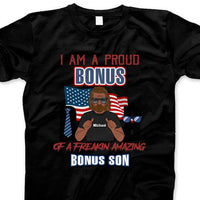 (Custom Name & Illustration) Am A Proud Bonus Dad Of A Freakin Awesome Bonus Son Personalized Father's Day Gift For Stepdad From Stepson Customize Shirt