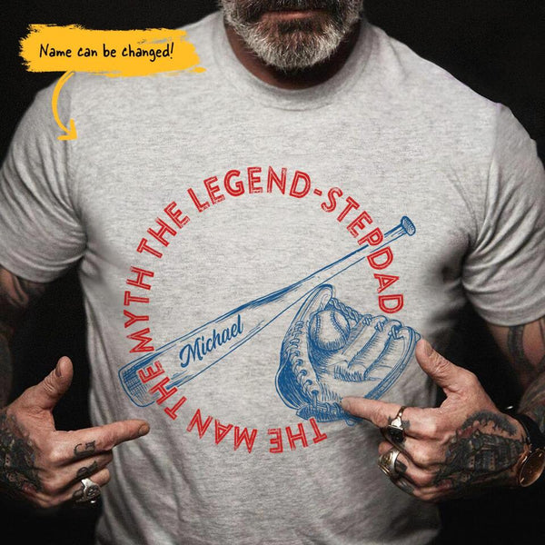 (Custom Name) The Man The Myth The Legend Baseball Lovers Personalized Father's Day Gift For Dad Stepdad Shirt