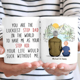 (Custom Name & Illustration) You're Lucky To Have Me As Your Stepkid Funny Personalized Father's Day Gift For Stepdad From Stepson Bonus Dad Mug