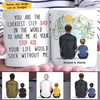 (Custom Name & Illustration) You're Lucky To Have Me As Your Stepkid Funny Personalized Father's Day Gift For Stepdad From Stepson Bonus Dad Mug