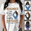 It's My Birthday November Girl Personalized November Birthday Gift For Her Custom Birthday Gift Black Queen Customized Birthday Shirt Dreameris