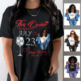 (Custom Birthday) Personalized July Birthday Gift For Her Custom Birthday Gift Black Queen Customized July Birthday T-Shirt Hoodie Dreameris