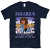 Aquarius Personalized God Rolled Me January Birthday Gift For Her Custom Birthday Gift Black Queen Customized February Birthday T-Shirt Hoodie Dreameris