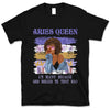 Aries Personalized God Rolled Me March Birthday Gift For Her Custom Birthday Gift Black Queen Customized April Birthday T-Shirt Hoodie Dreameris