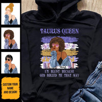 Taurus Personalized God Rolled Me May Birthday Gift For Her Custom Birthday Gift Black Queen Customized April Birthday T-Shirt Hoodie Dreameris