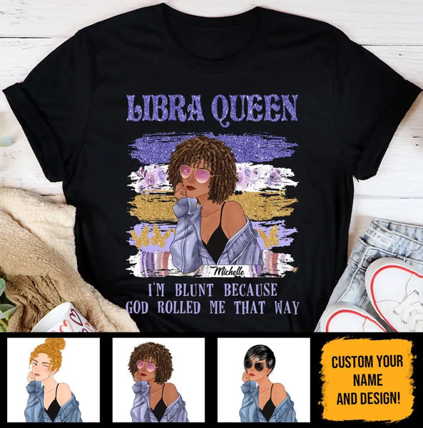 Libra Personalized God Rolled Me September Birthday Gift For Her Custom Birthday Gift Black Queen Customized October Birthday T-Shirt Hoodie Dreameris