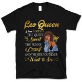 Leo I Have 3 Sides Personalized July Birthday Gift For Her Custom Birthday Gift Black Queen Customized August Birthday T-Shirt Hoodie Dreameris